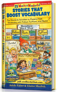 25 Wacky Wonderful Stories That Boost Vocabulary