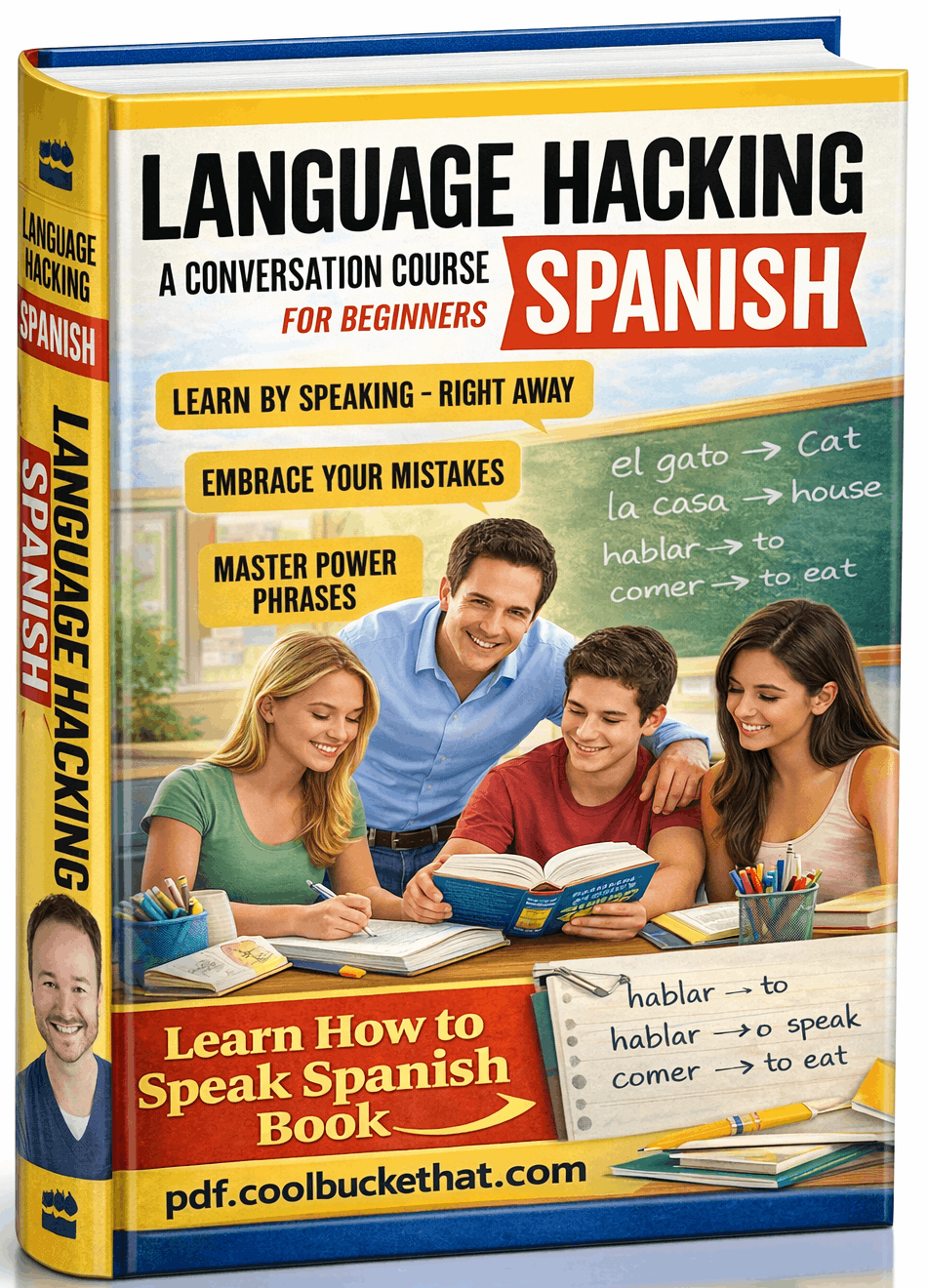 Language Hacking Spanish Learn How to Speak Spanish Book